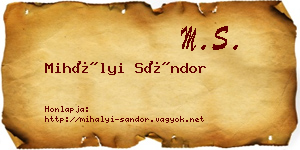 Mihályi Sándor névjegykártya